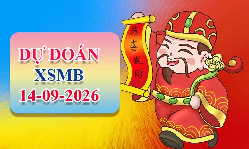 XO88 Dự đoán XSMB ngày 14/09 - Dự đoán XSMB hôm nay